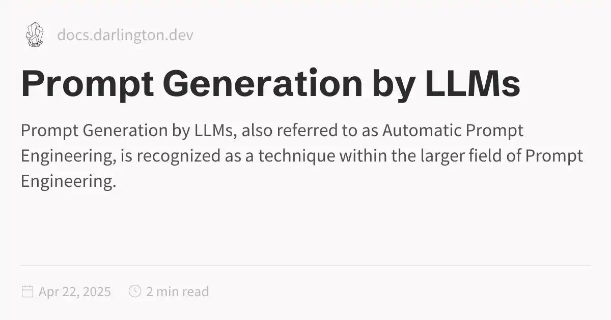Prompt Generation by LLMs